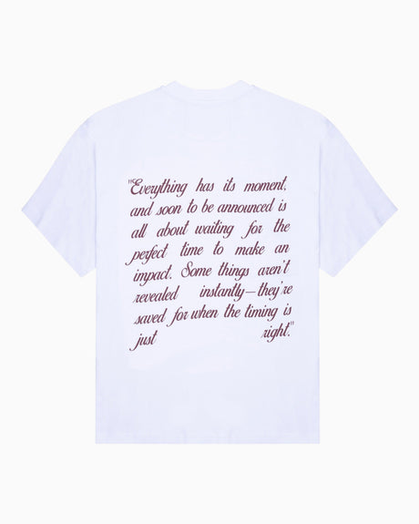 Soon To Be Announced Just Right T-Shirt White
